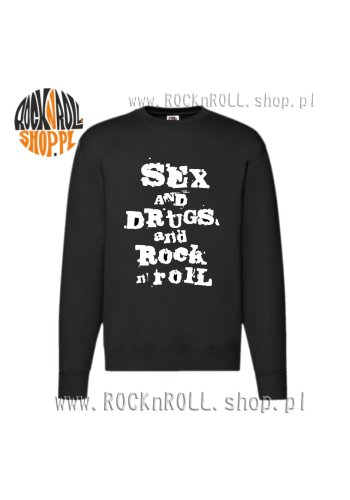 Bluza  SEX DRUGS AND ROCK'N'ROLL!