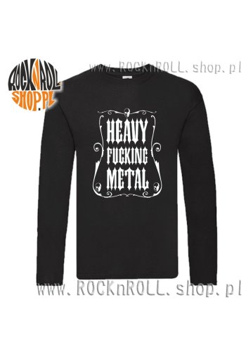Bluzka ''HEAVY FUCKING METAL''
