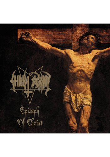 CHRIST AGONY "Epitaph Of Christ" CD