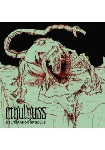 CTHULHUSS „Obliteration Of Souls” (cd)