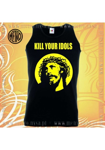 Koszulka bez rękawów Kill Your Idols