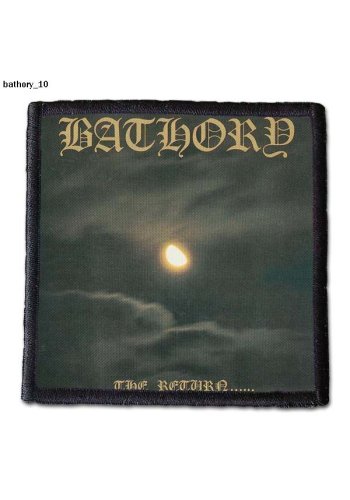 Naszywka BATHORY "The Return..."