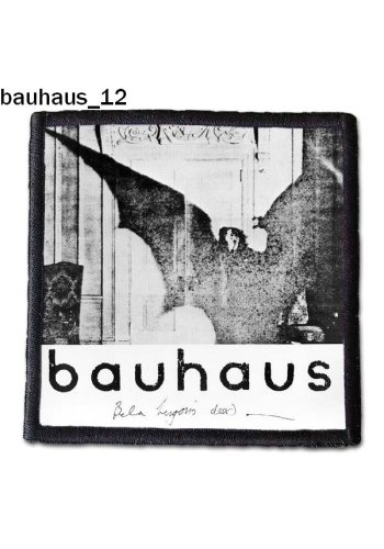 Naszywka BAUHAUS "Bela Lugosi's Dead"