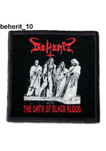 Naszywka BEHERIT "The Oath of Black Blood"
