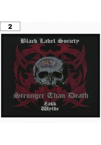 Naszywka BLACK LABEL SOCIETY Stronger than Death (02)