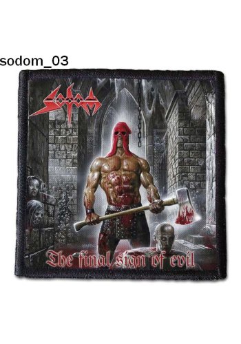 Naszywka SODOM "The Final Sign Of Evil"