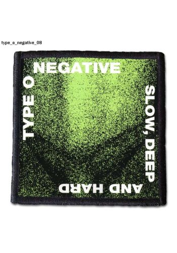 Naszywka Type O Negative "Slow, Deep And Hard"