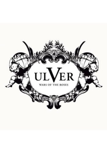 ULVER "Wars Of The Roses"